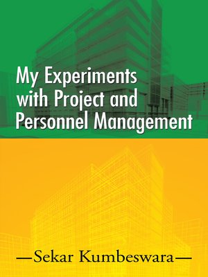 cover image of My Experiments with Project and Personnel Management